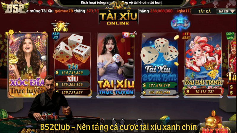 B52Club – Nền tảng cá cược tài xỉu xanh chín