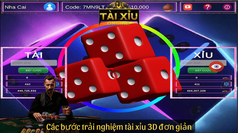 Các bước trải nghiệm tài xỉu 3D đơn giản